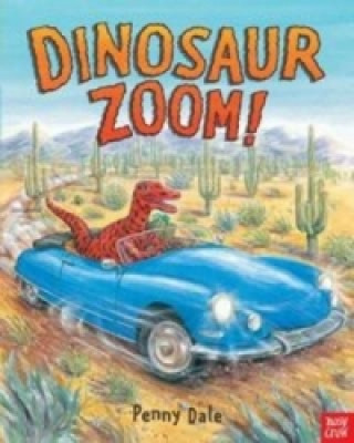 Carte Dinosaur Zoom! Penny Dale
