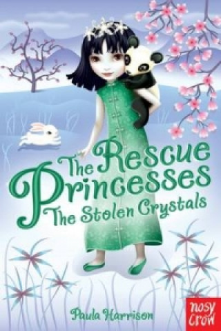 Carte Rescue Princesses: The Stolen Crystals Paula Harrison