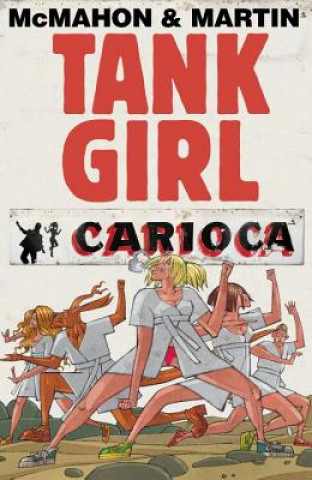 Kniha Tank Girl: Carioca Alan Martin