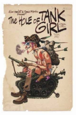 Kniha Hole of Tank Girl Jamie Hewlett