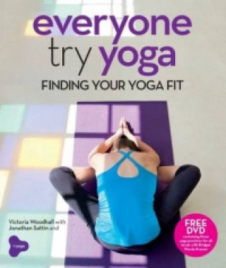 Könyv Everyone Try Yoga Victoria Woodhall