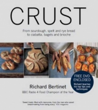 Kniha Crust Richard Bertinet