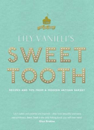 Kniha Lily Vanilli's Sweet Tooth Lily Jones