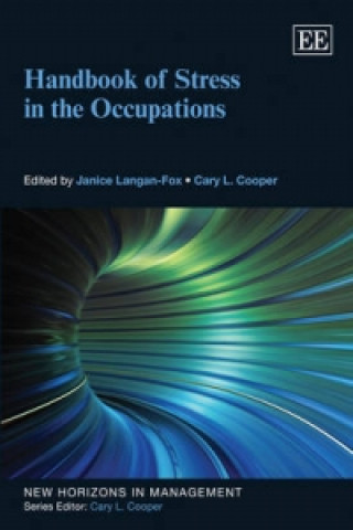 Kniha Handbook of Stress in the Occupations Janice LanganFox