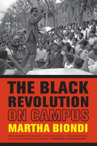 Kniha Black Revolution on Campus Martha Biondi