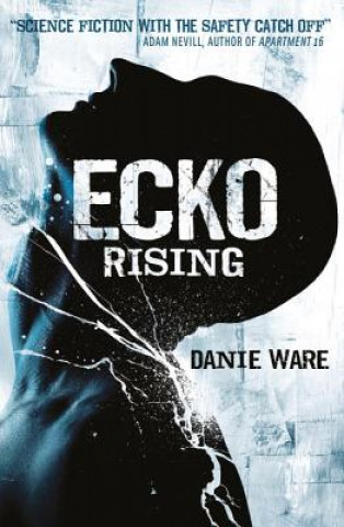 Książka Ecko Rising Danie Ware