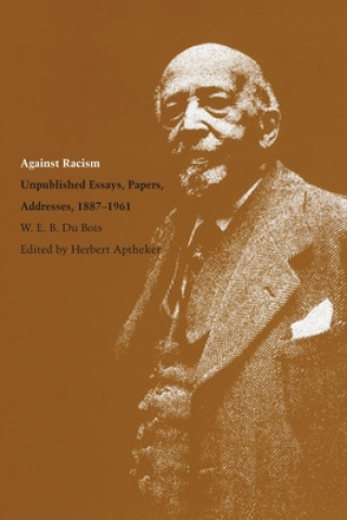 Buch Against Racism W E B DuBois