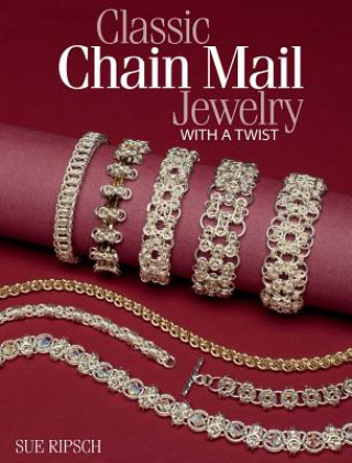 Carte Classic Chain Mail Jewelry with a Twist Sue Ripsch