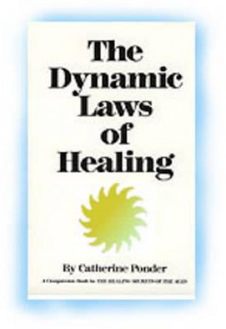 Kniha Dynamic Laws of Healing Catherine Ponder