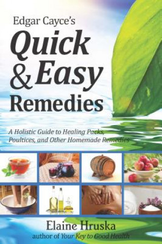 Livre Edgar Cayce's Quick and Easy Remedies Elaine Hruska