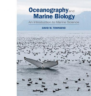 Könyv Oceanography and Marine Biology David W Townsend