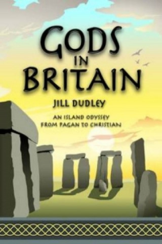 Książka Gods in Britain Jill Dudley