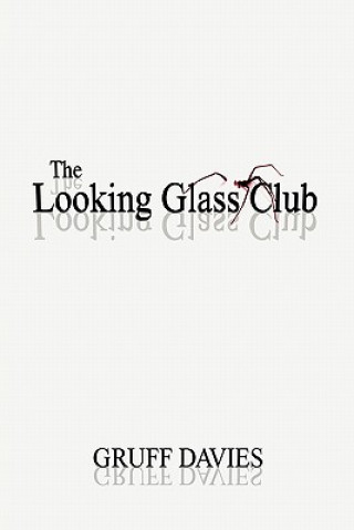 Carte Looking Glass Club Gruff Davies