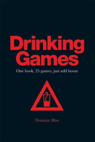 Kniha Drinking Games Dominic Bliss