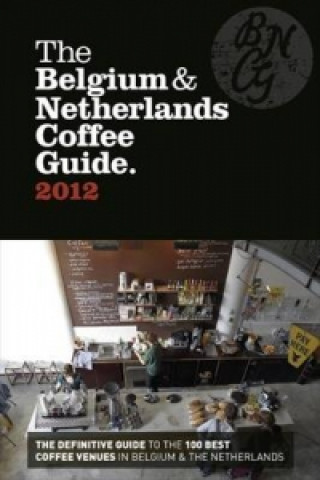 Könyv Belgium & Netherlands Coffee Guide Moniek Smit