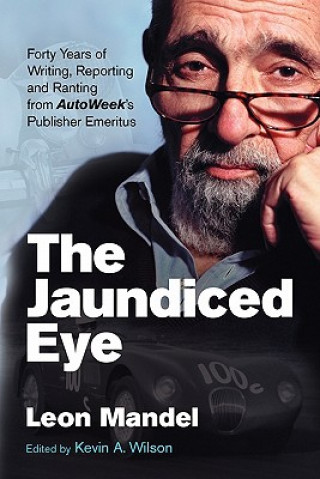 Livre Jaundiced Eye Leon Mandel