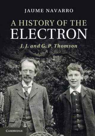Könyv History of the Electron Jaume Navarro
