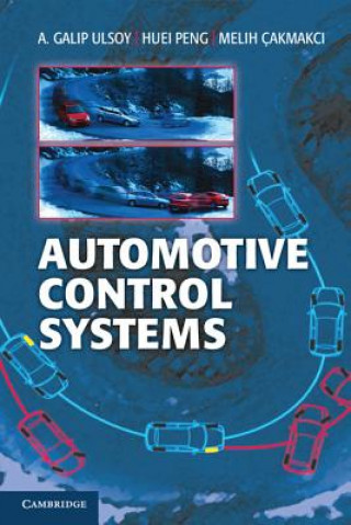 Książka Automotive Control Systems A Galip Ulsoy