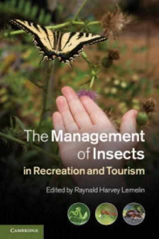 Kniha Management of Insects in Recreation and Tourism Raynald Harvey Lemelin
