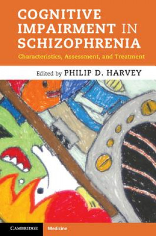 Kniha Cognitive Impairment in Schizophrenia Philip Harvey