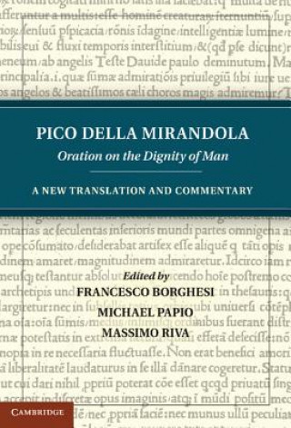 Könyv Pico della Mirandola: Oration on the Dignity of Man Pico della Mirandola