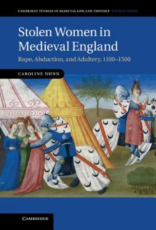 Carte Stolen Women in Medieval England Caroline Dunn