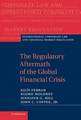 Carte Regulatory Aftermath of the Global Financial Crisis Eilis Ferran