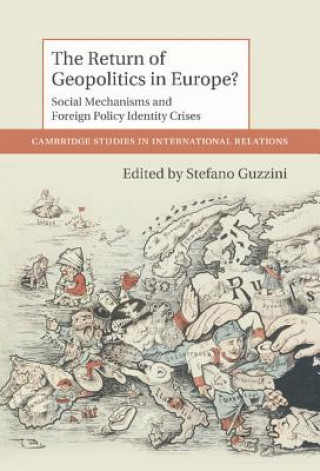 Könyv Return of Geopolitics in Europe? Stefano Guzzini