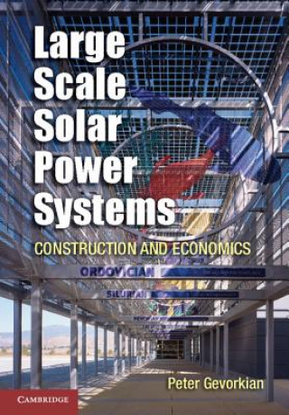 Kniha Large-Scale Solar Power Systems Peter Gevorkian