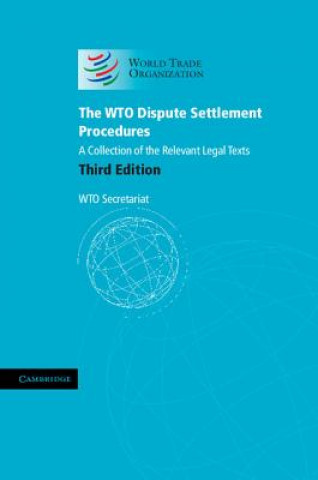 Kniha WTO Dispute Settlement Procedures WTO Secretariat