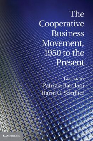 Buch Cooperative Business Movement, 1950 to the Present Patrizia Battilani