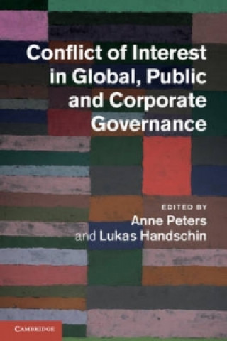 Carte Conflict of Interest in Global, Public and Corporate Governance Anne Peters