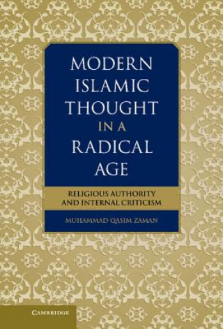 Buch Modern Islamic Thought in a Radical Age Muhammad Qasim Zaman