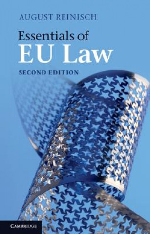 Książka Essentials of EU Law August Reinisch