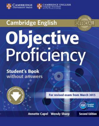 Kniha Objective Proficiency Student's Book without Answers with Downloadable Software Annette Capel