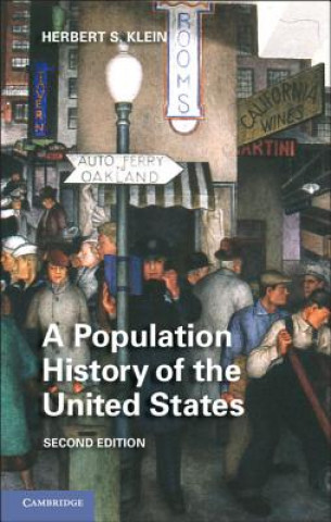 Kniha Population History of the United States Herbert S Klein