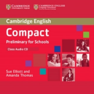Hanganyagok Compact Preliminary for Schools Class Audio CD Sue Elliott