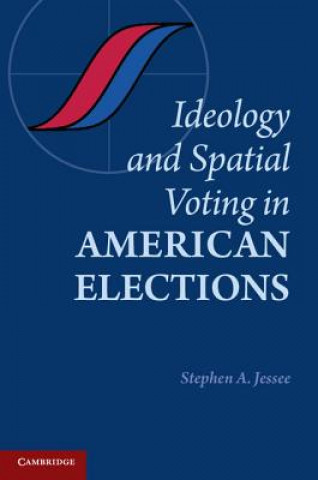 Carte Ideology and Spatial Voting in American Elections Stephen A Jessee