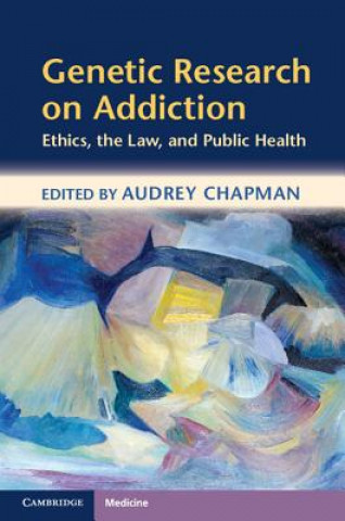 Kniha Genetic Research on Addiction Audrey Chapman