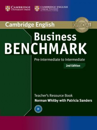 Book Business Benchmark Pre-intermediate to Intermediate BULATS and Business Preliminary Teacher's Resource Book Norman Whitby