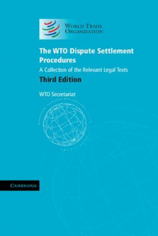 Kniha WTO Dispute Settlement Procedures WTO Secretariat