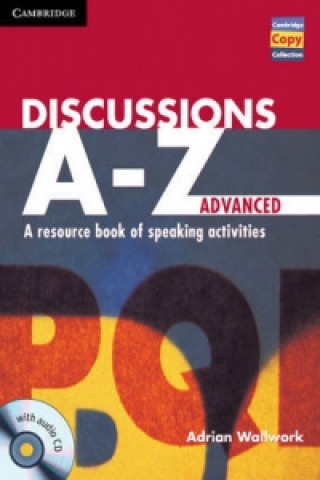 Könyv Discussions A-Z Advanced Book and Audio CD Adrian Wallwork