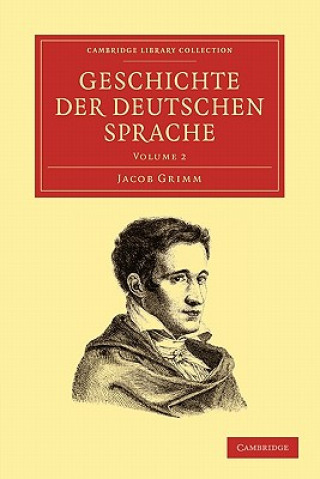 Kniha Geschichte der deutschen Sprache Jacob Grimm