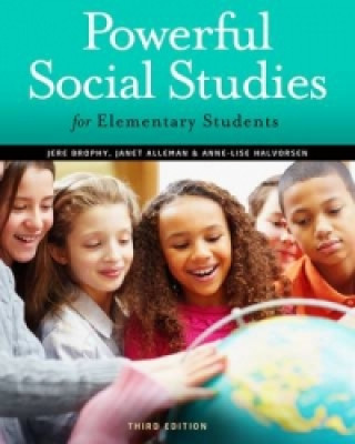Könyv Powerful Social Studies for Elementary Students Brophy