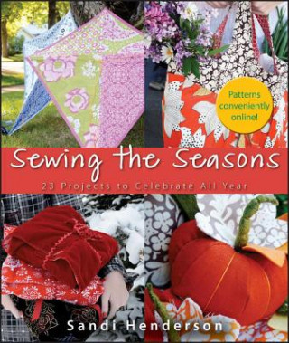 Книга Sewing the Seasons Sandi Henderson