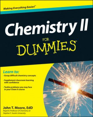 Kniha Chemistry II For Dummies John T Moore