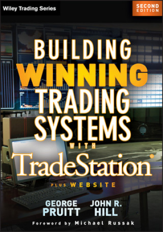 Kniha Building Winning Trading Systems with Tradestation 2e George Pruitt
