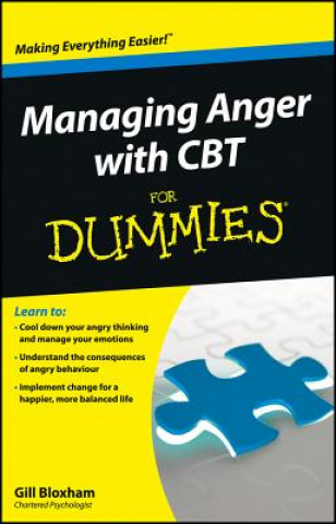 Könyv Managing Anger with CBT For Dummies Gillian Bloxham