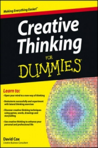 Carte Creative Thinking For Dummies David Cox