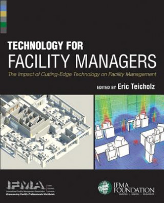 Carte Technology for Facility Managers - The Impact of Cutting-Edge Technology on Facility Management IFMA